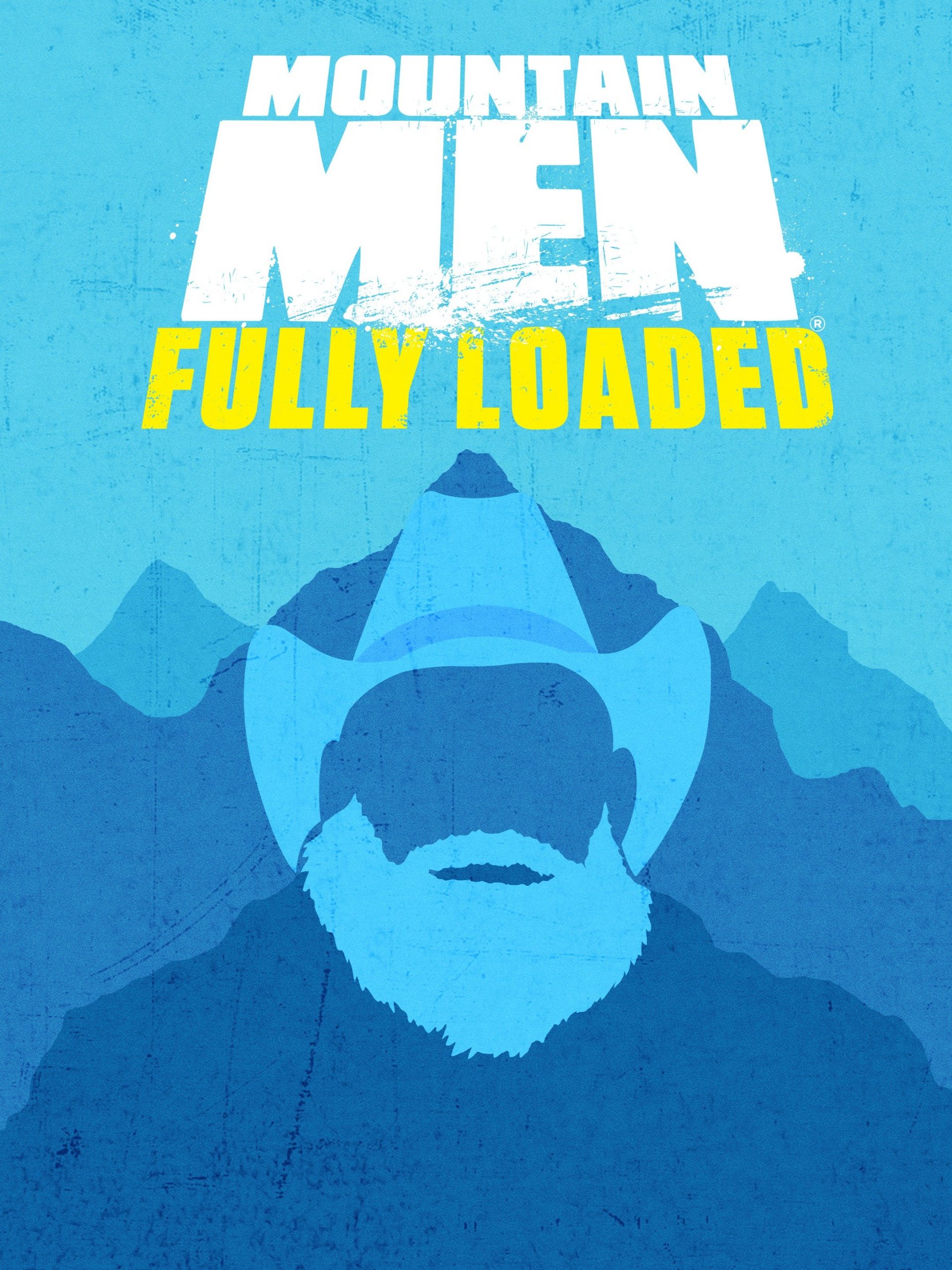 Mountain Men: Fully Loaded S3 10/27/22 Mountain Men: Fully Loaded S3 10/27/22 “Survival of the Fittest” on History