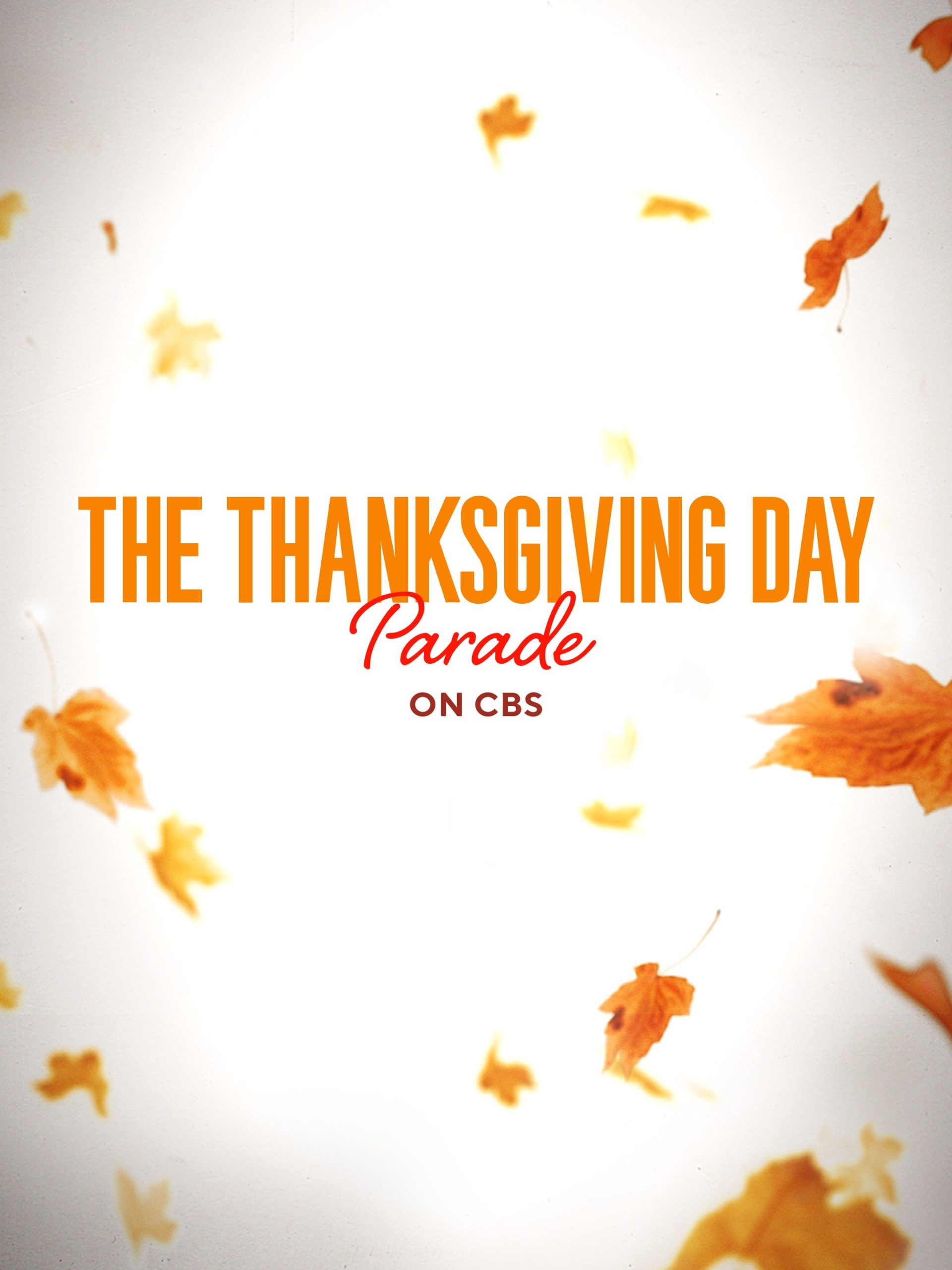 The Thanksgiving Day Parade on CBS November 23 2023 on CBS 1 The Thanksgiving Day Parade on CBS November 23 2023 on CBS