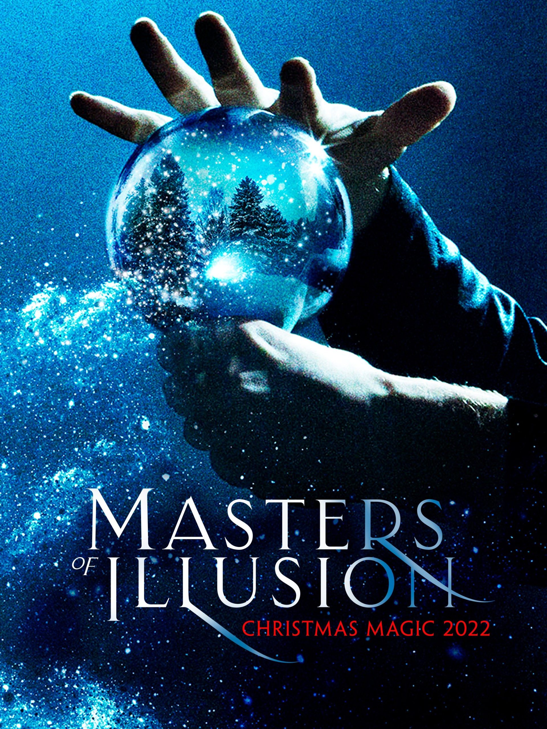 Masters of Illusion: Christmas Magic 2022 December 14 2022 on CW 1 Masters of Illusion: Christmas Magic 2022 December 14 2022 on CW