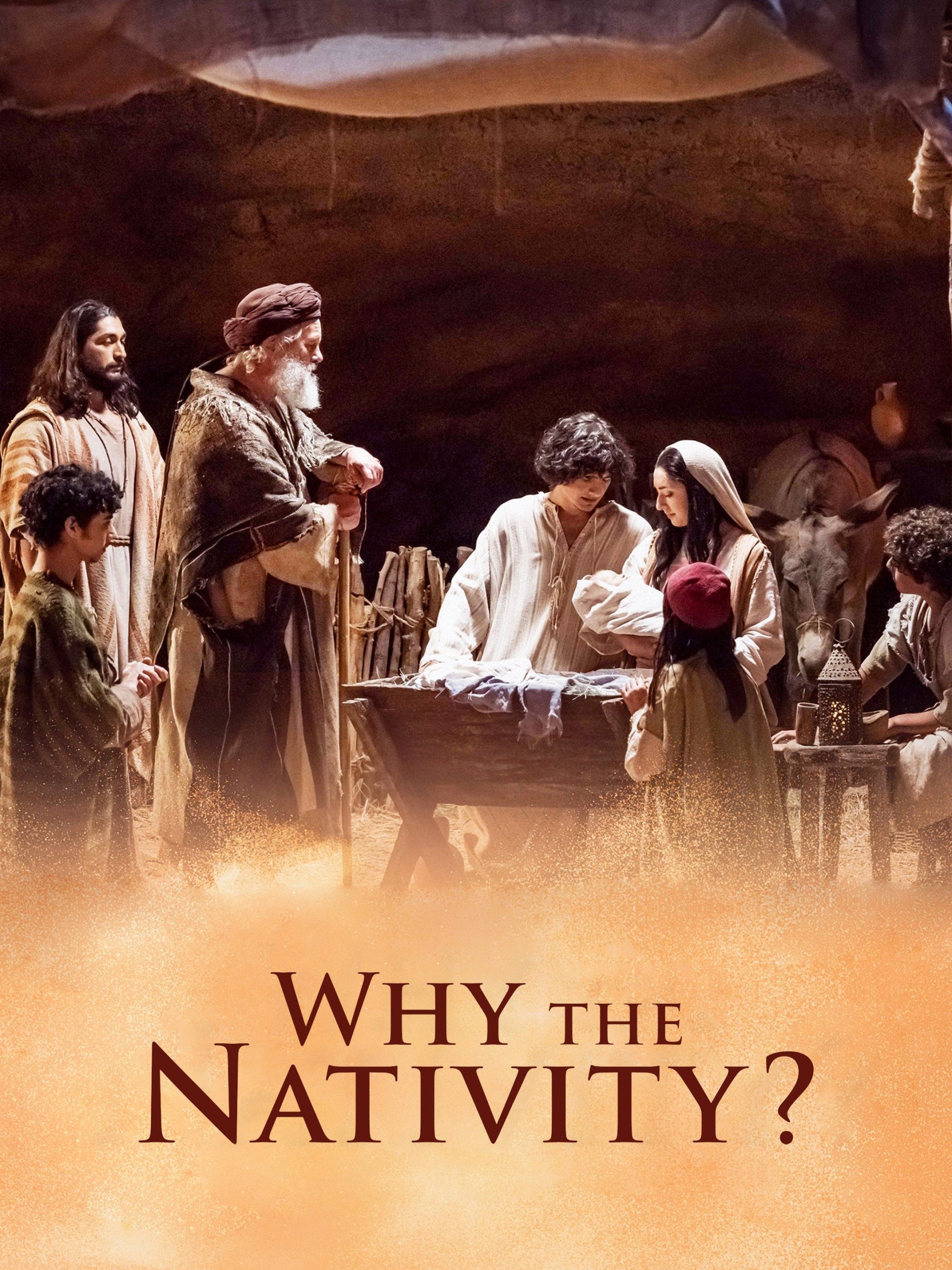 Why the Nativity?  December 24 2022 on Lifetime