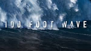 100-Foot Wave