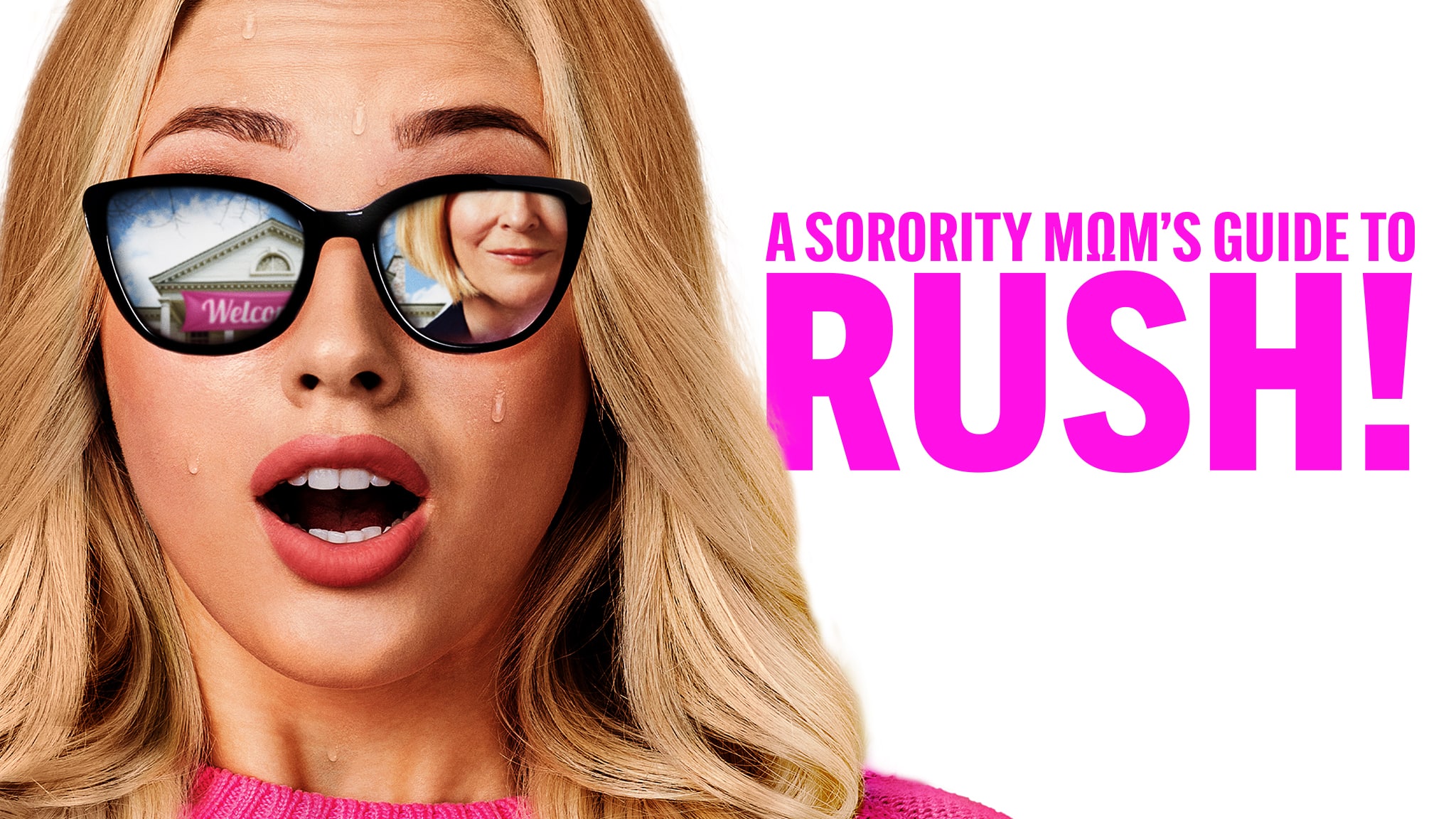A Sorority Mom’s Guide to Rush! “She’s Not Rushing Ma’am” S1E3 August 25 2025 on Lifetime