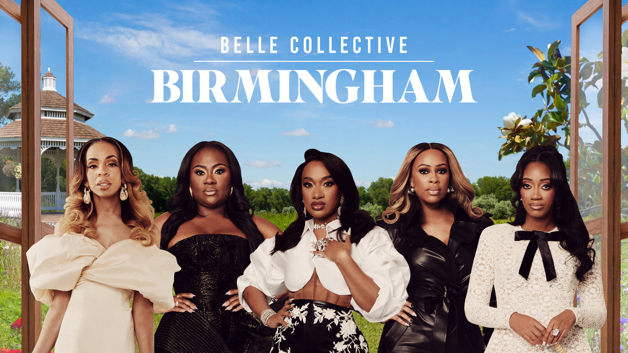 Belle Collective: Birmingham “A Storm’s A-Brewing” S1E1 April 11 2026 on OWN