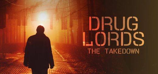 Drug Lords The Takedown
