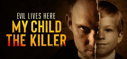 Evil Lives Here: My Child the Killer