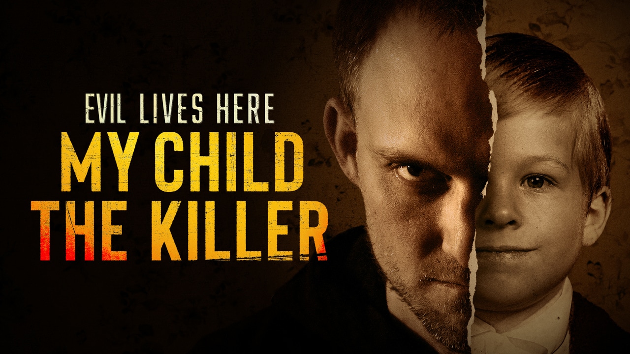 Evil Lives Here: My Child the Killer Evil Lives Here: My Child the Killer “I’m the Monster’s Mother” S1E3 April 21 2026 on Investigation Discovery