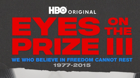 Eyes on the Prize III “America, Don’t Look Away 1977-1988” S1E1 February 25 2025 on HBO