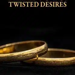 Fatal Vows Twisted Desires