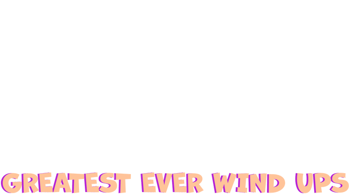 Greatest Ever Wind Ups S1E8 14 July 2024 on Channel 5 1 Greatest Ever Wind Ups S1E8 14 July 2024 on Channel 5