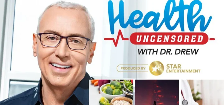 Health Uncensored With Dr. Drew 