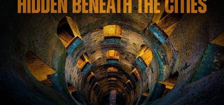 Hidden Beneath the Cities