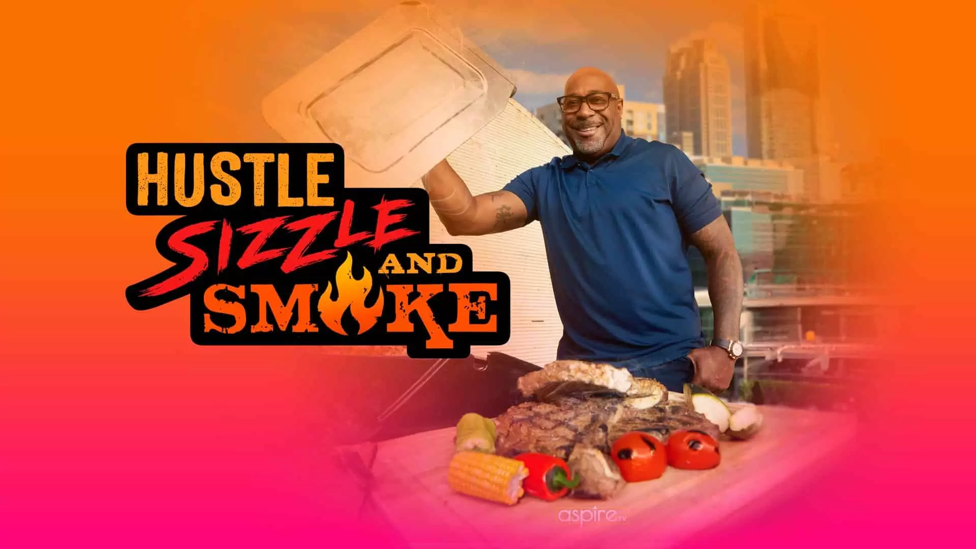 Hustle, Sizzle, and Smoke Hustle, Sizzle, and Smoke “Whole Chicken and Fennel” S1E15 May 14 2025 on aspireTV