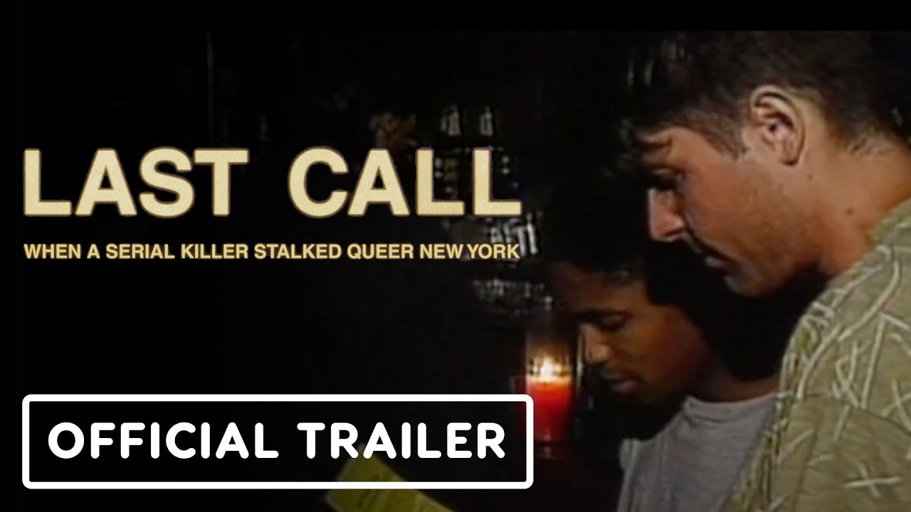 Last Call: When a Serial Killer Stalked Queer New York S1E2 July 16 2023 on HBO 1 Last Call: When a Serial Killer Stalked Queer New York S1E2 July 16 2023 on HBO