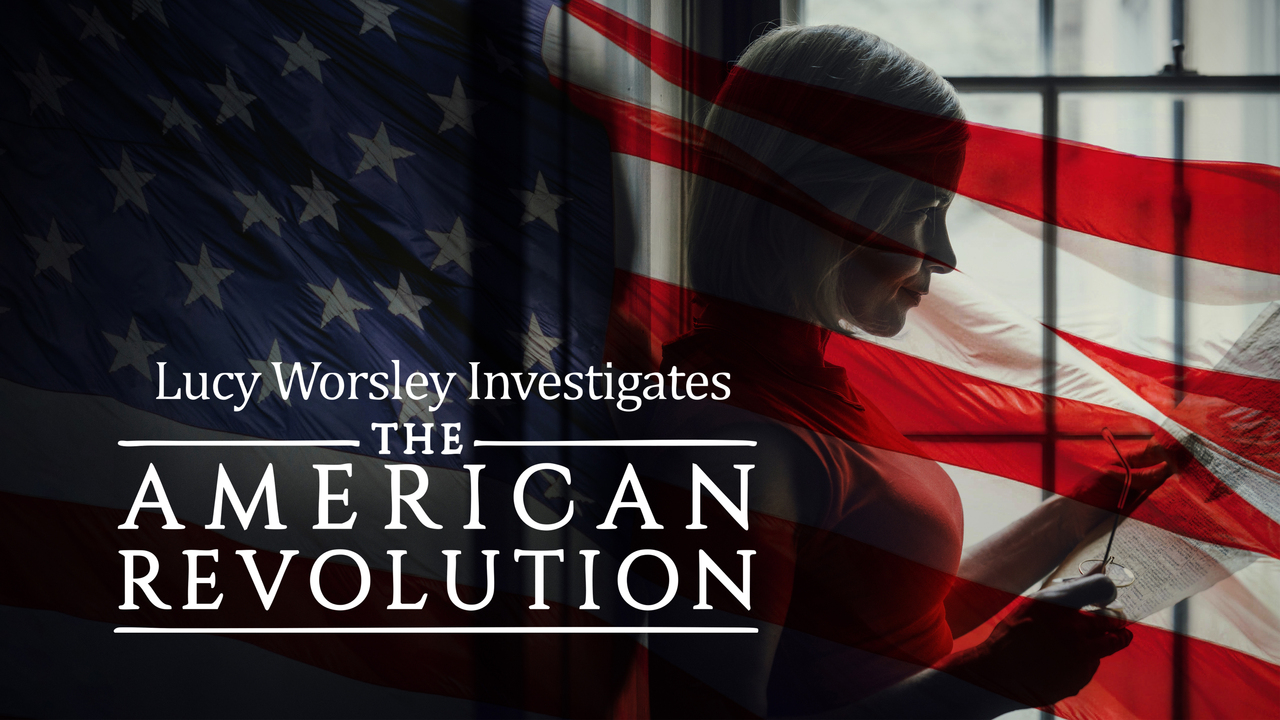 Lucy Worsley Investigates: The American Revolution “A Messy Divorce” S1E2 April 14 2026 on PBS