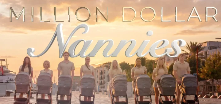 Million Dollar Nannies