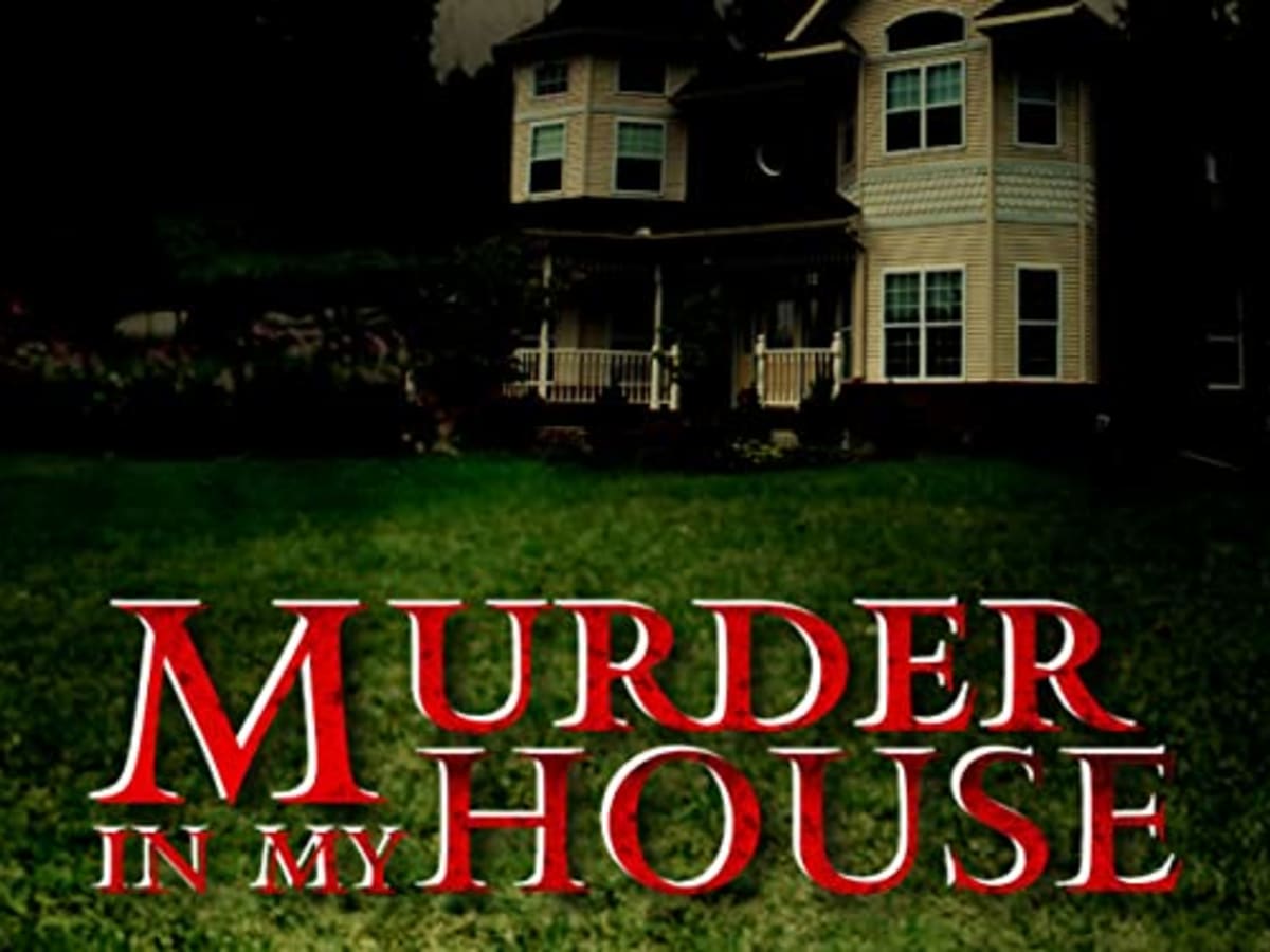 Murder in My House “Blood Everywhere” S1E3 April 11 2023 on Investigation Discovery