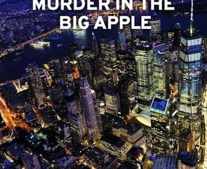 Murder in the Big Apple
