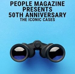 People Magazine Presents 50th Anniversary The Iconic Cases