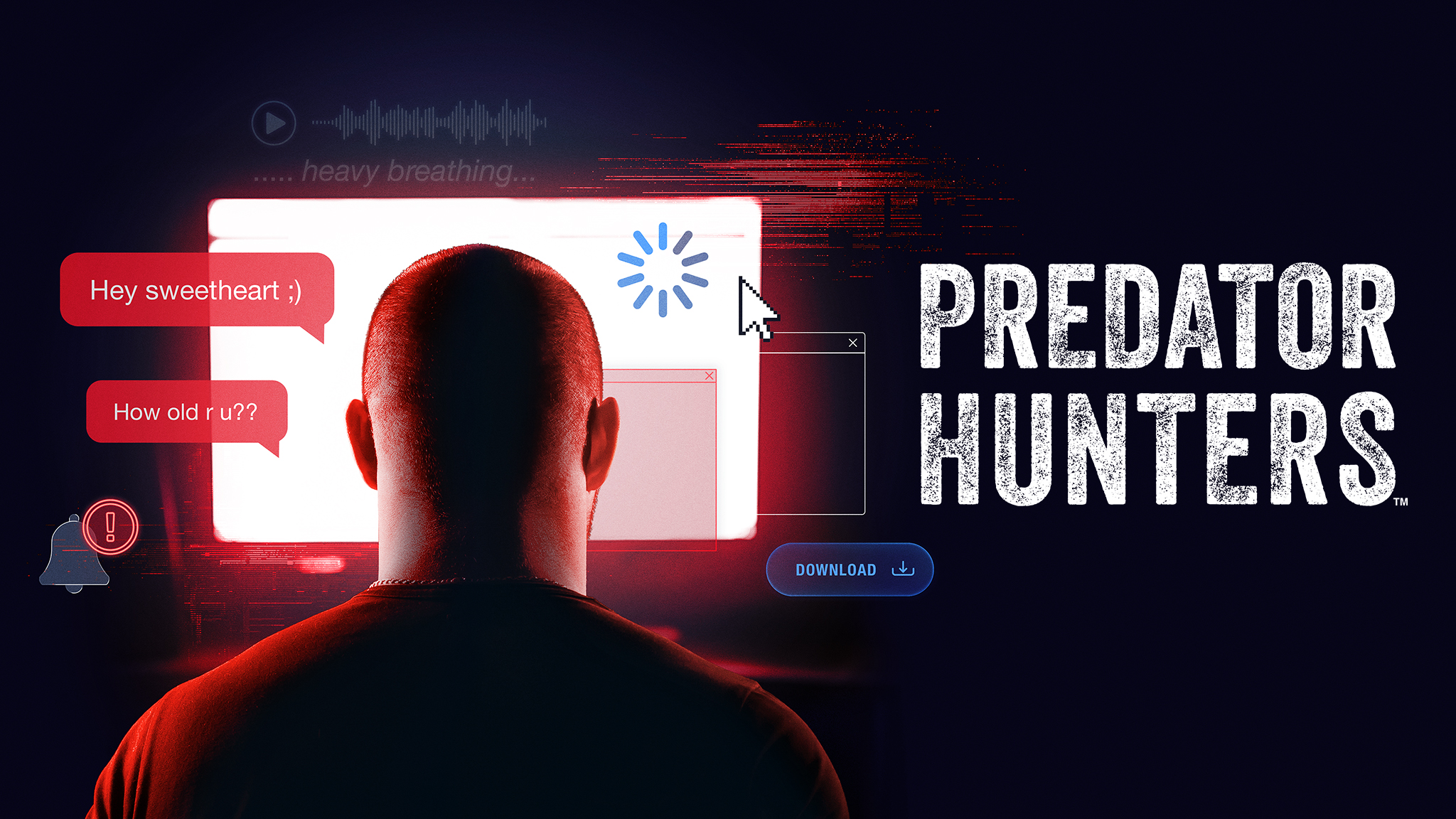 Predator Hunters “Someone You Know and Trust” S1E2 March 12 2026 on A&E