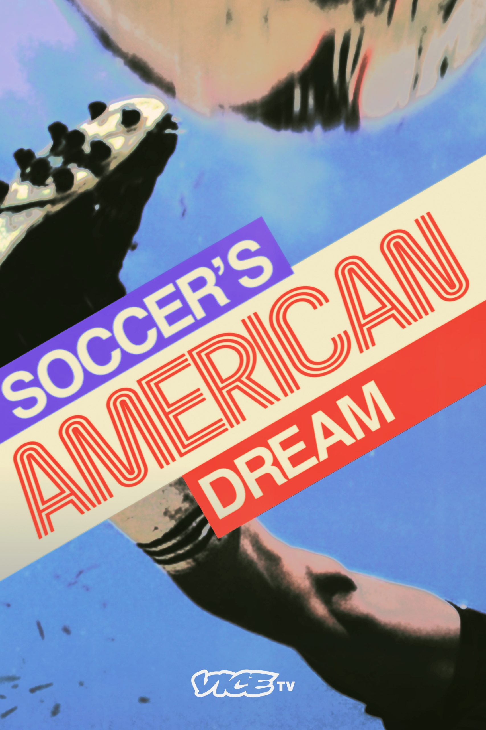 Soccer's American Dream Soccer’s American Dream “A League Of Our Own” S1E5 June 2 2026 on Vice