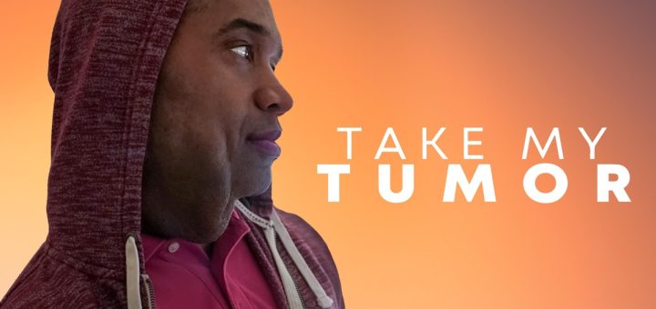 Take My Tumor