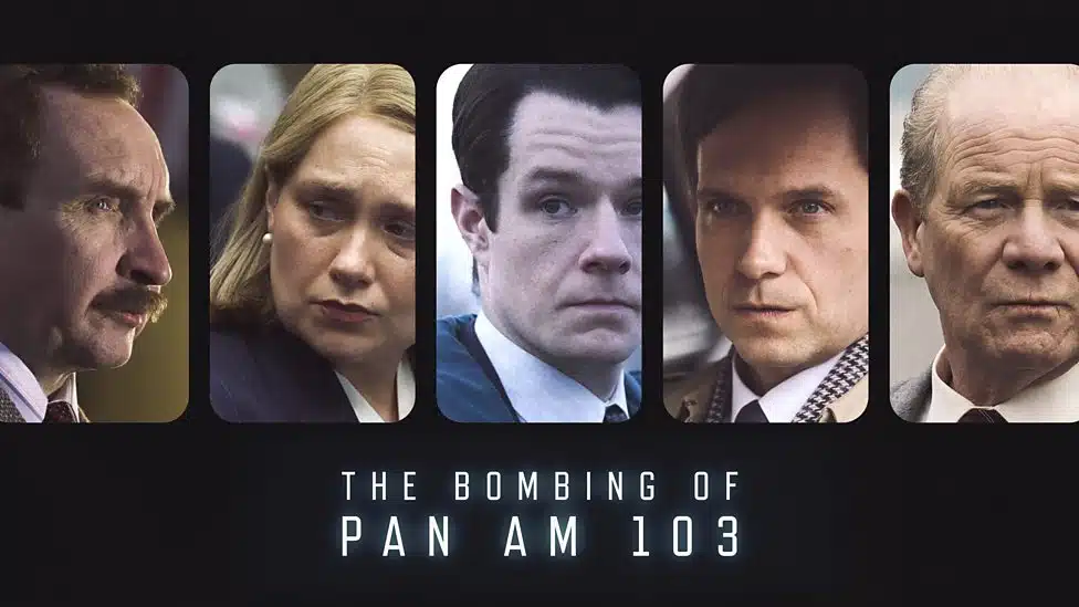 The Bombing of Pan Am 103 S1E4 26 May 2025 on BBC One