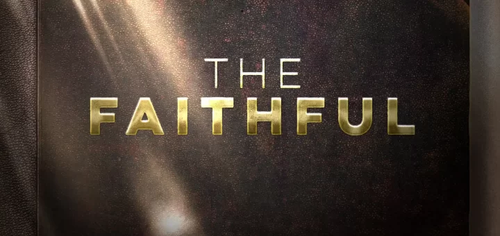 The Faithful 1