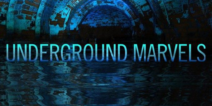 Underground Marvels