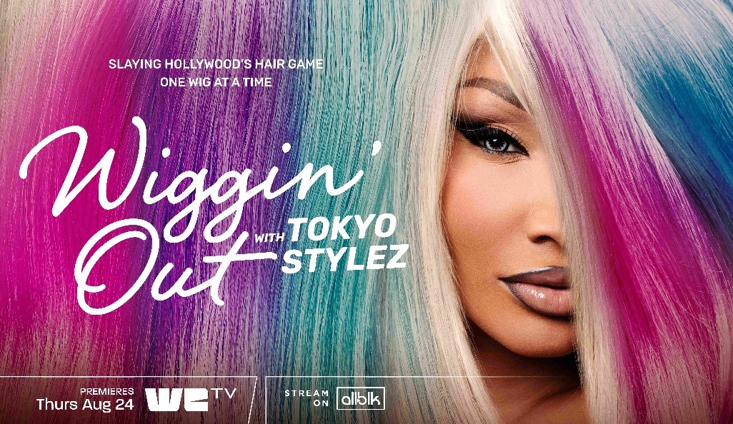 Wiggin’ Out With Tokyo Stylez “India Love” S1E7 September 20 2024 on WE tv
