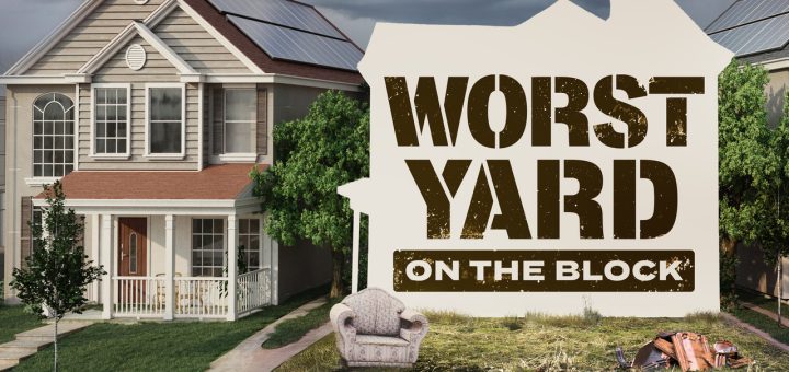 Worst Yard on the Block