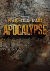 naked and afraid apocalypse