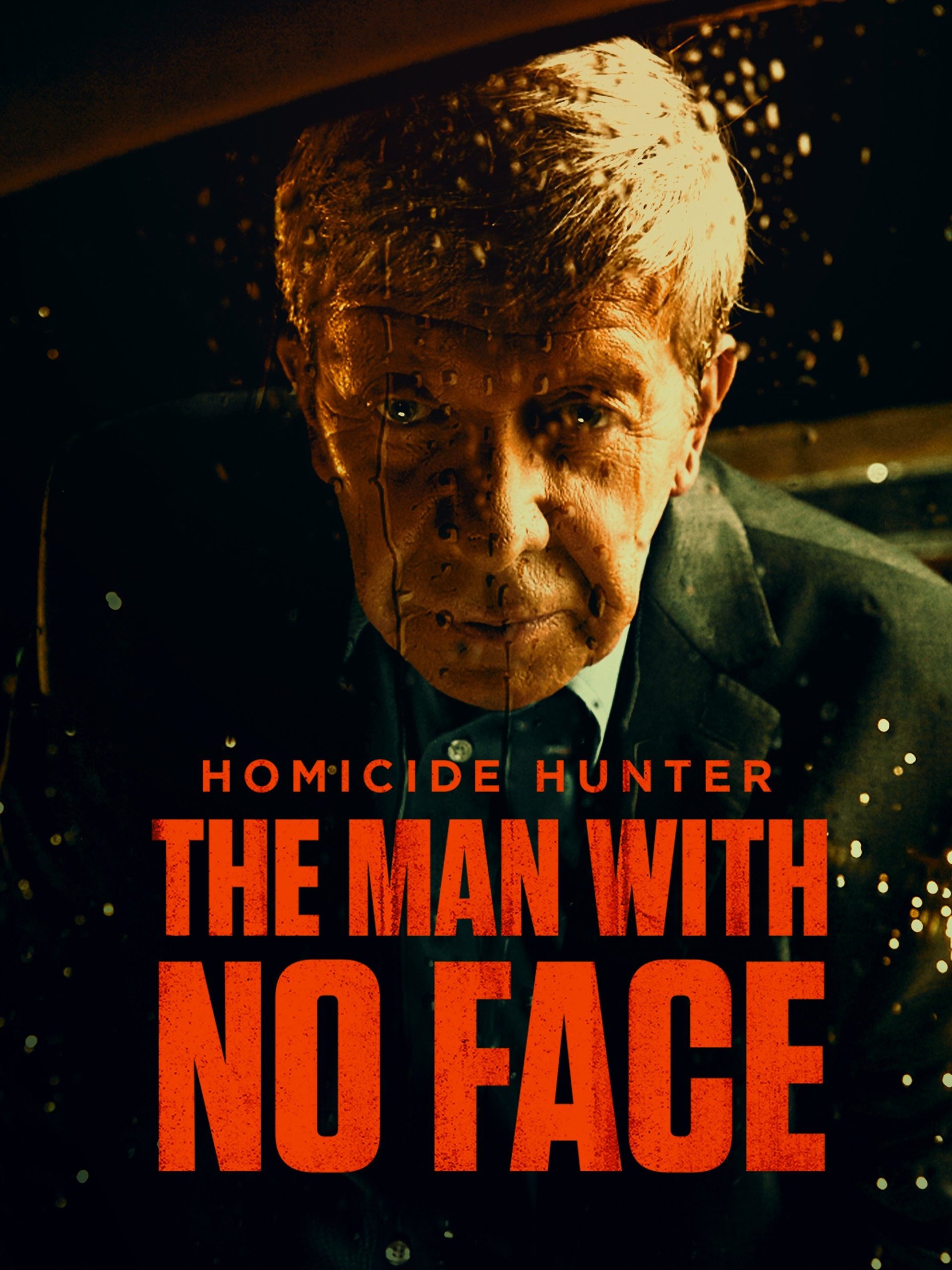 Homicide Hunter: The Man With No Face March 8 2023 on Investigation Discovery 1 Homicide Hunter: The Man With No Face March 8 2023 on Investigation Discovery