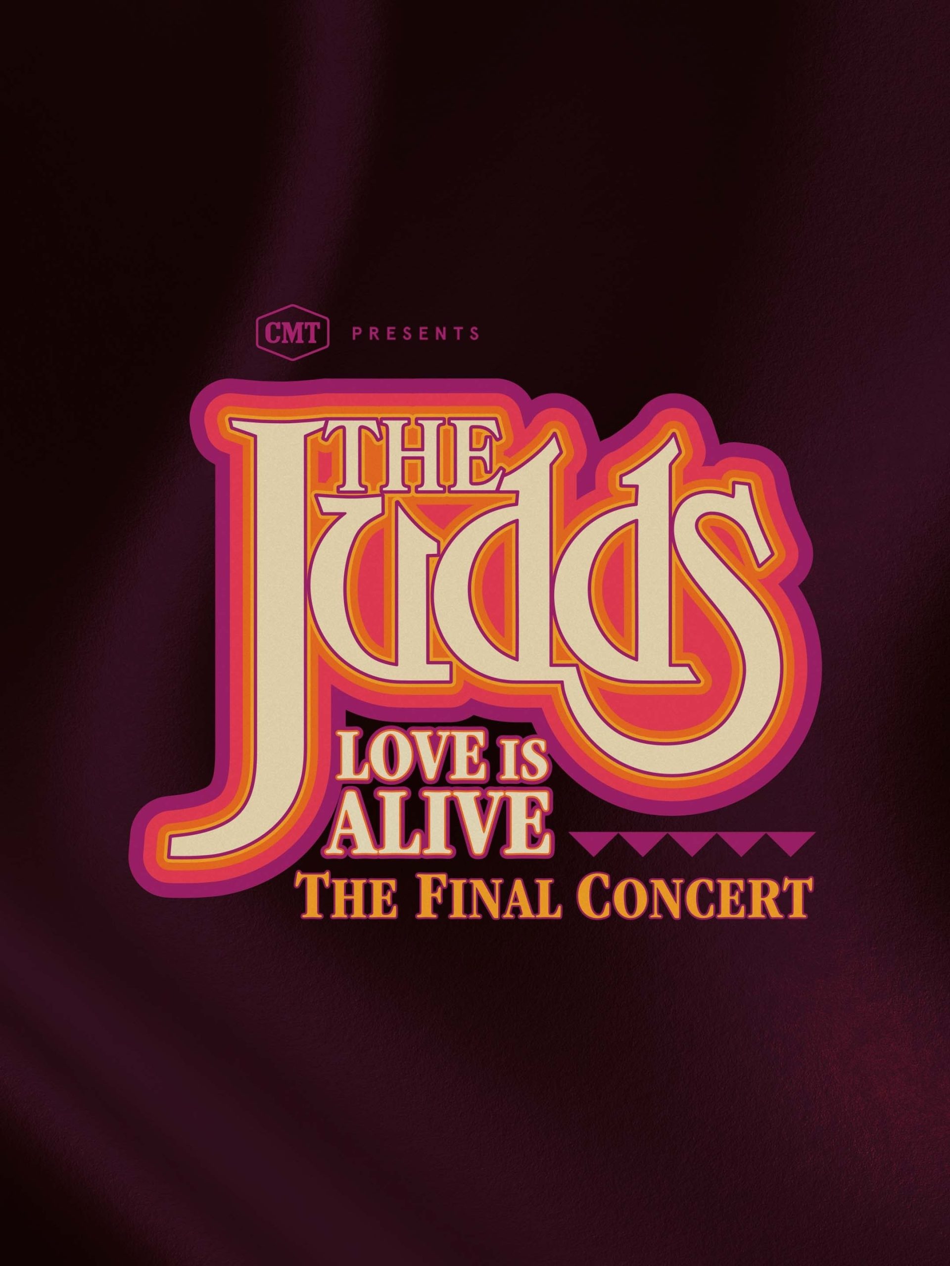 CMT Presents The Judds: Love Is Alive -- The Final Concert April 29 2023 on CMTV 1 CMT Presents The Judds: Love Is Alive — The Final Concert April 29 2023 on CMTV
