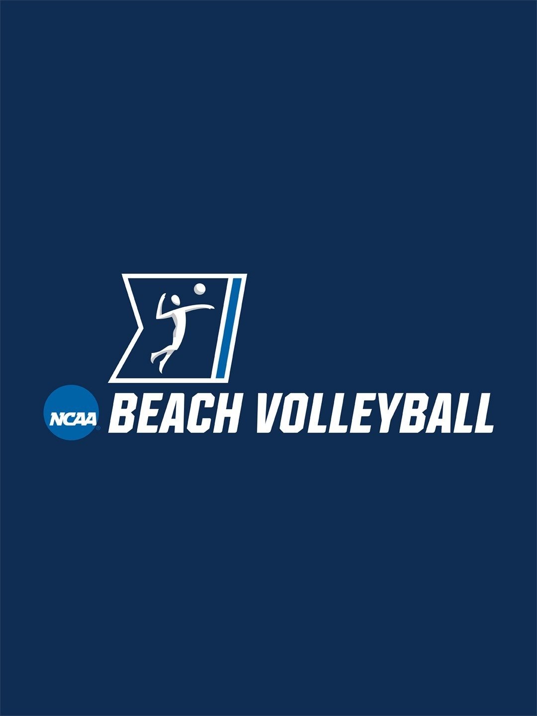 Women's College Beach Volleyball Women’s College Beach Volleyball “NCAA Championship: Teams TBA” May 3 2026 on ESPN