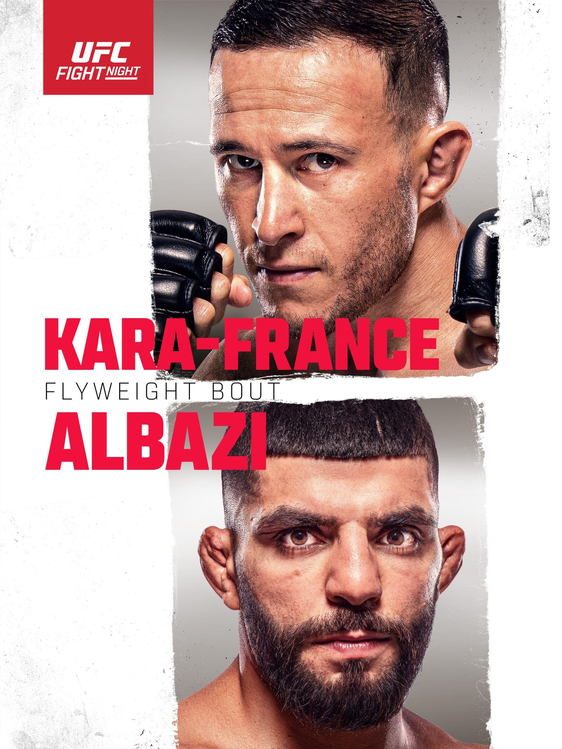 UFC Fight Night: Kara-France vs. Albazi June 3 2023 on ESPN 1 UFC Fight Night: Kara-France vs. Albazi June 3 2023 on ESPN