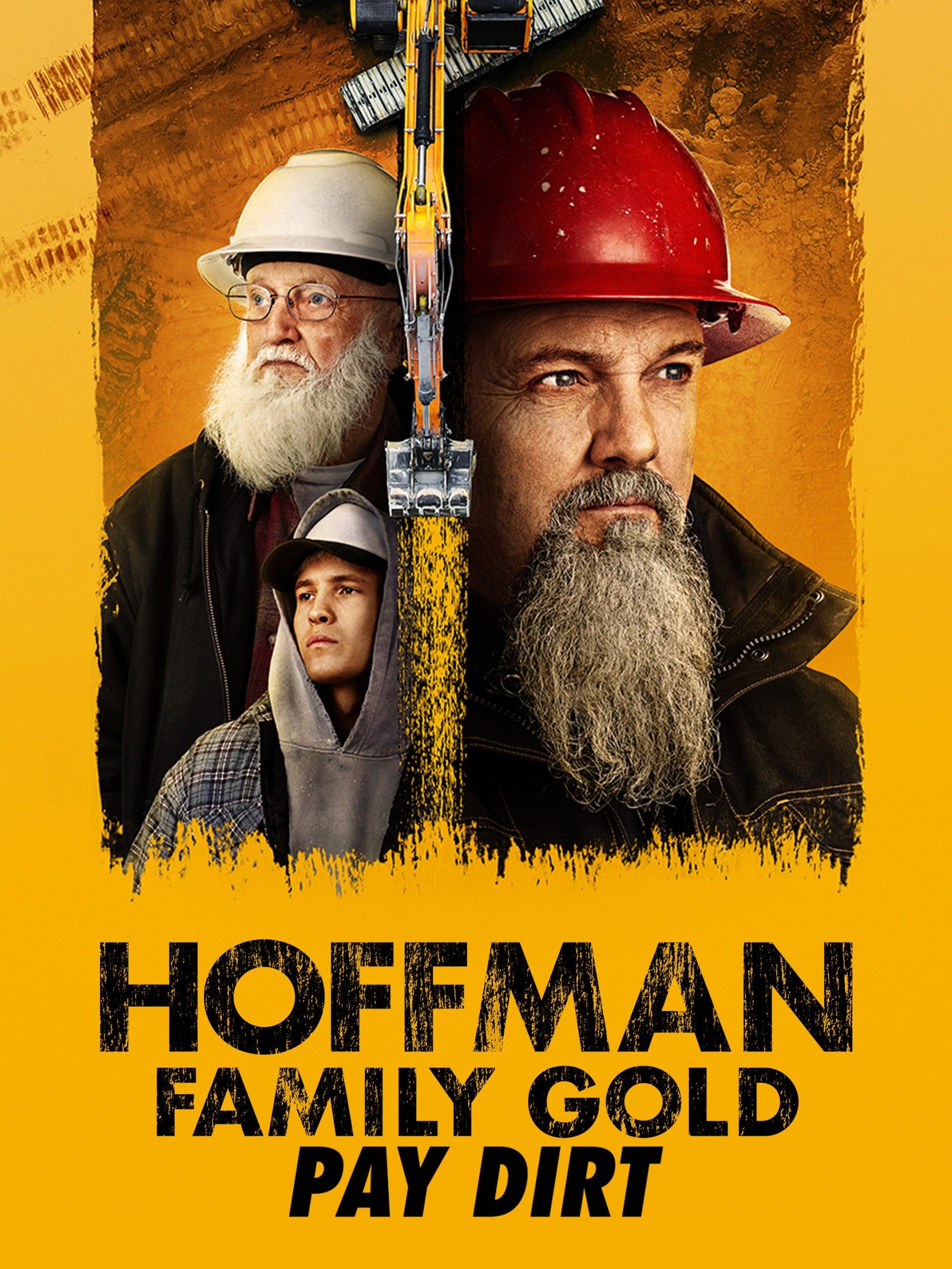 Hoffman Family Gold: Pay Dirt Hoffman Family Gold: Pay Dirt “Hoff to a Rough Start” S2E1 June 23 2023 on Discovery