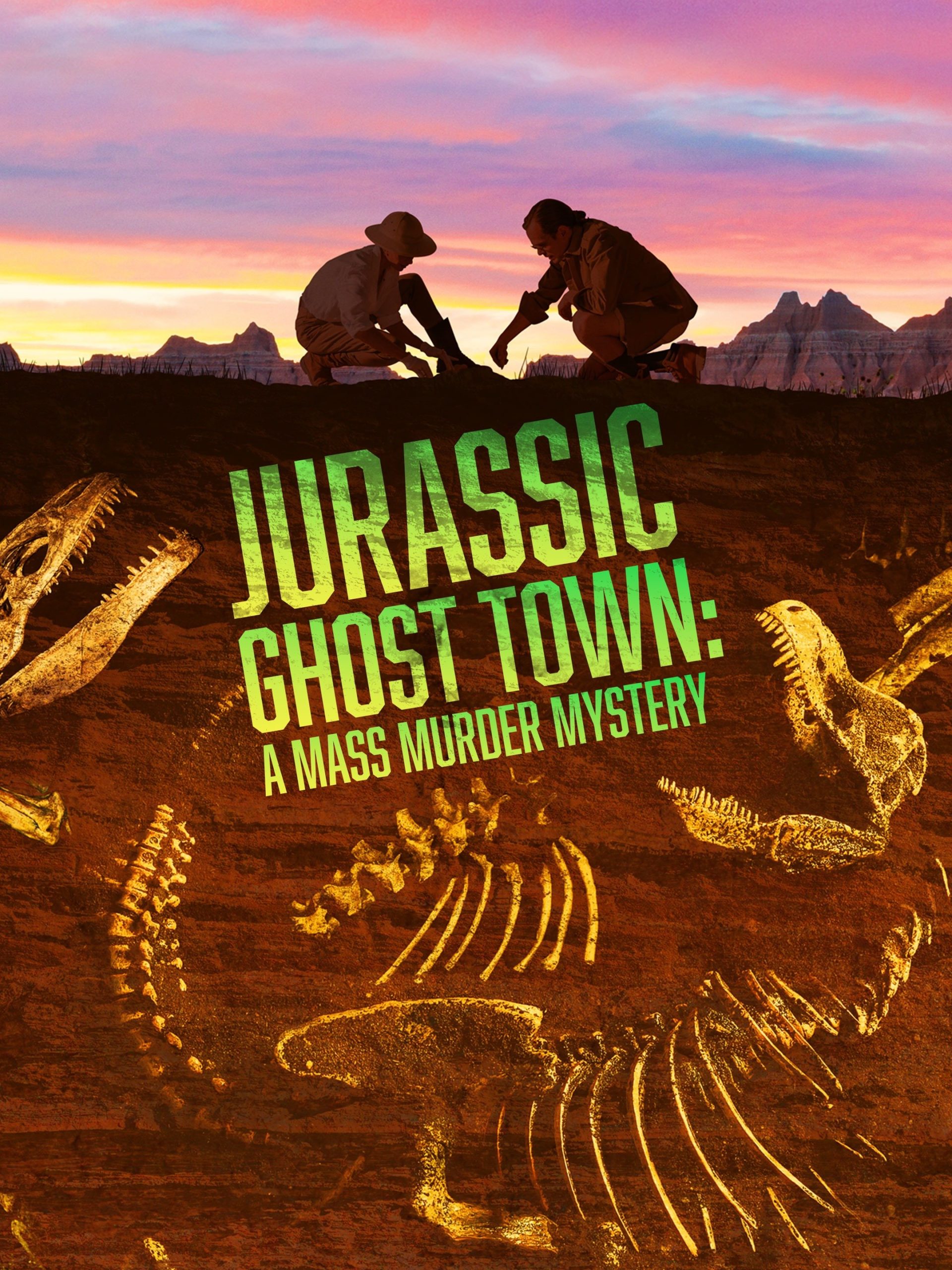 Jurassic Ghost Town: A Mass Murder Mystery June 11 2023 on Science 1 Jurassic Ghost Town: A Mass Murder Mystery June 11 2023 on Science