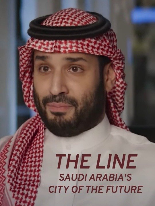 The Line: Saudi Arabia's City of the Future June 25 2023 on Science 1 The Line: Saudi Arabia’s City of the Future June 25 2023 on Science