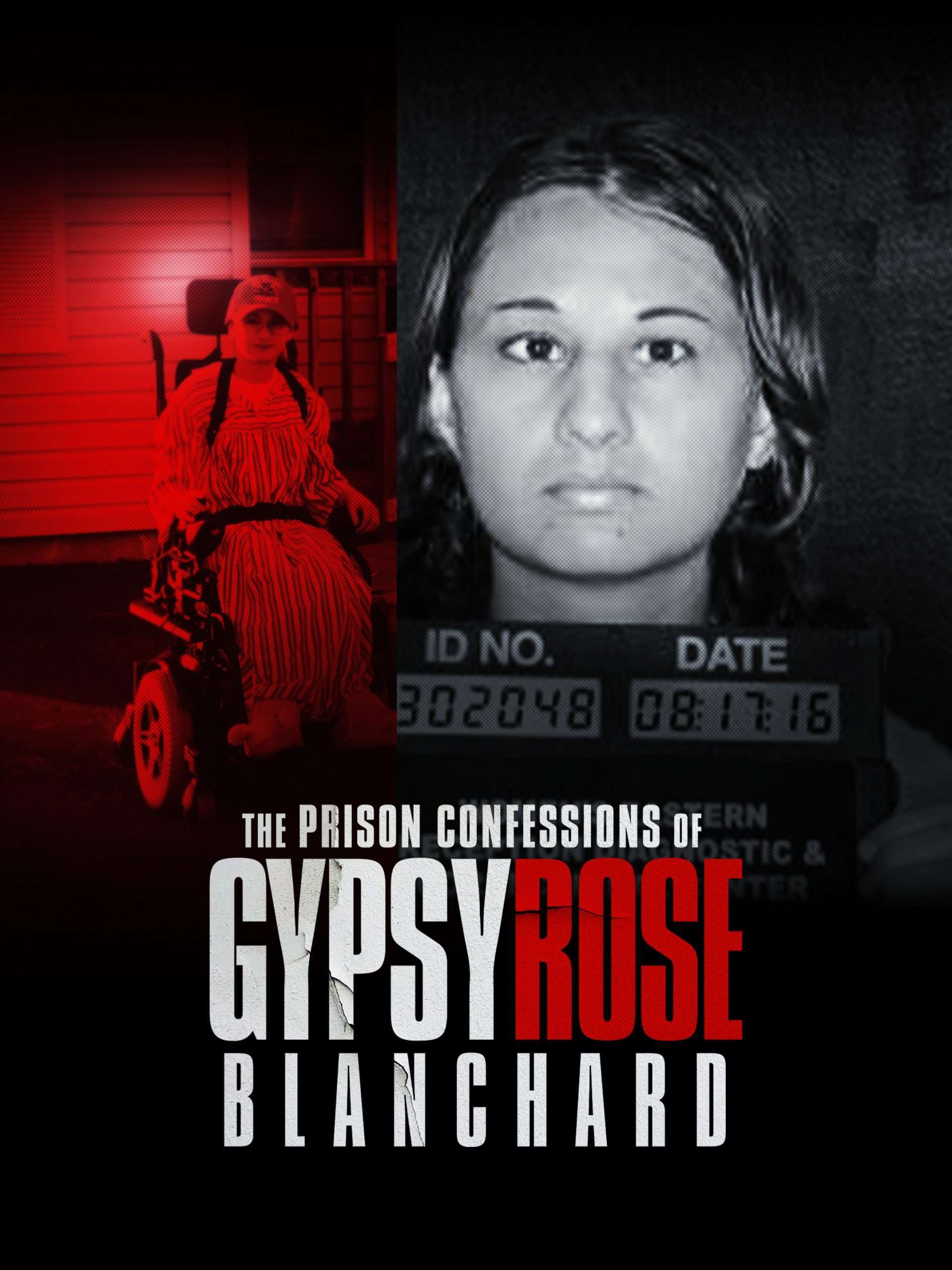 The Prison Confessions of Gypsy Rose Blanchard "Born a Prisoner" S1E1