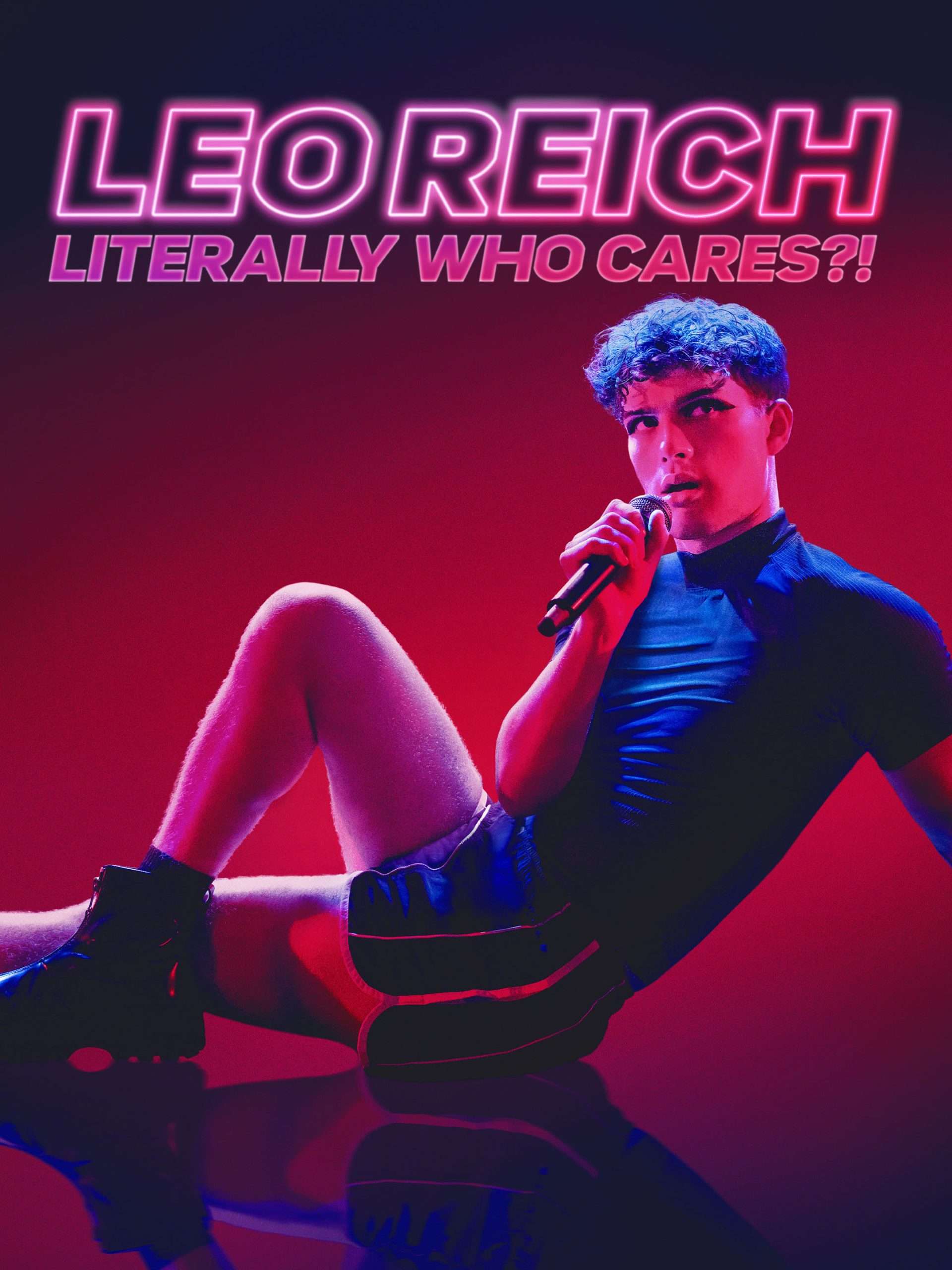 Leo Reich: Literally Who Cares?!  December 16 2023 on HBO
