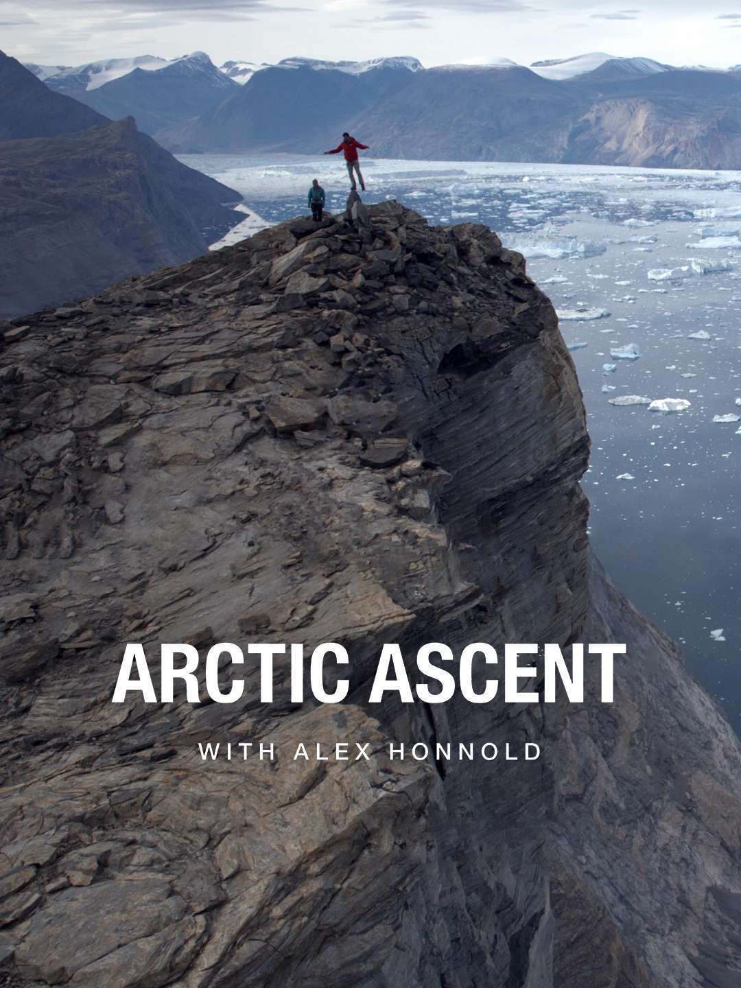 Arctic Ascent With Alex Honnold “71 Degrees North” S1E1 February 4 2024 on National Geographic