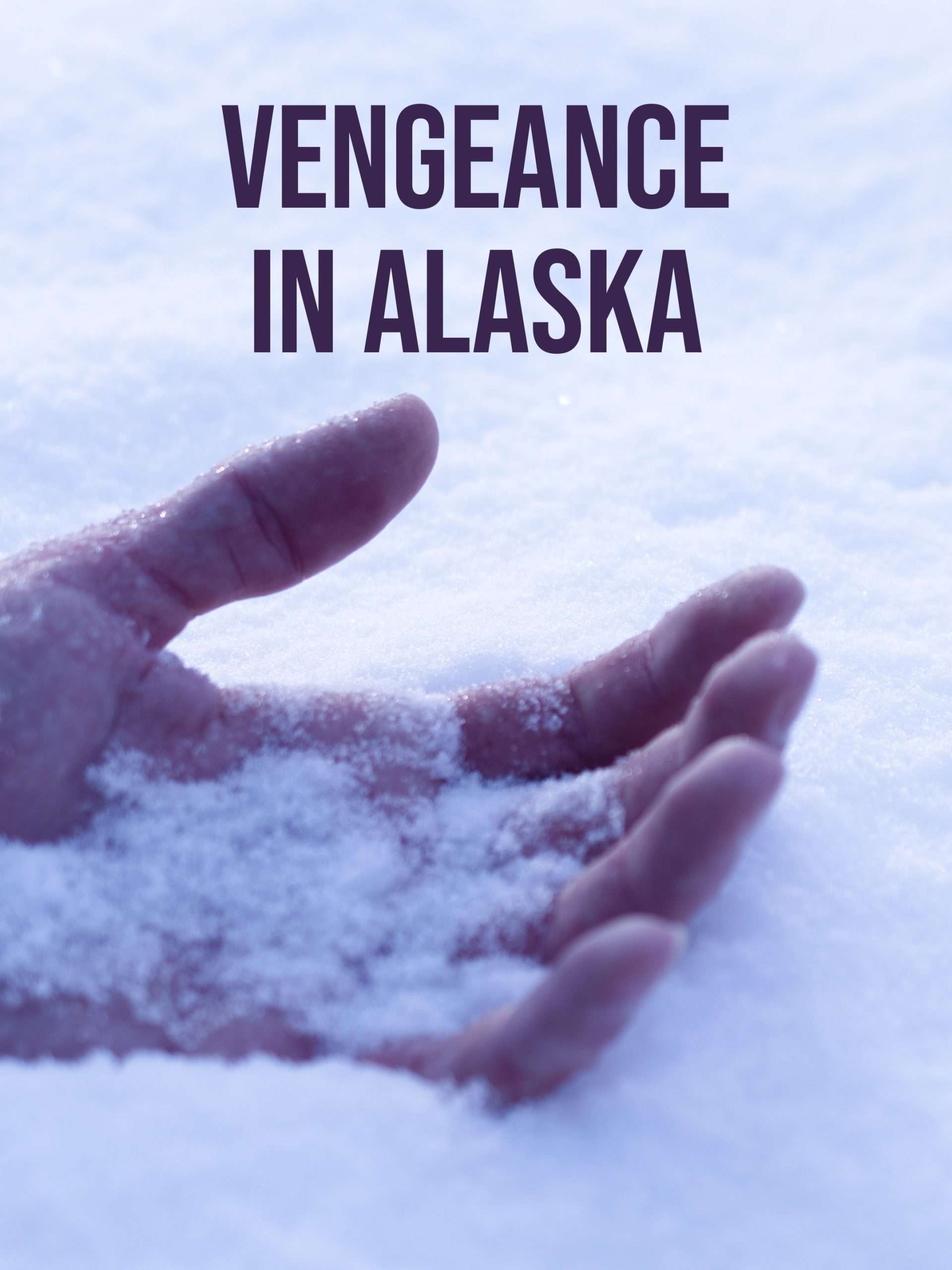 Vengeance in Alaska January 12 2024 on Investigation Discovery 1 Vengeance in Alaska January 12 2024 on Investigation Discovery
