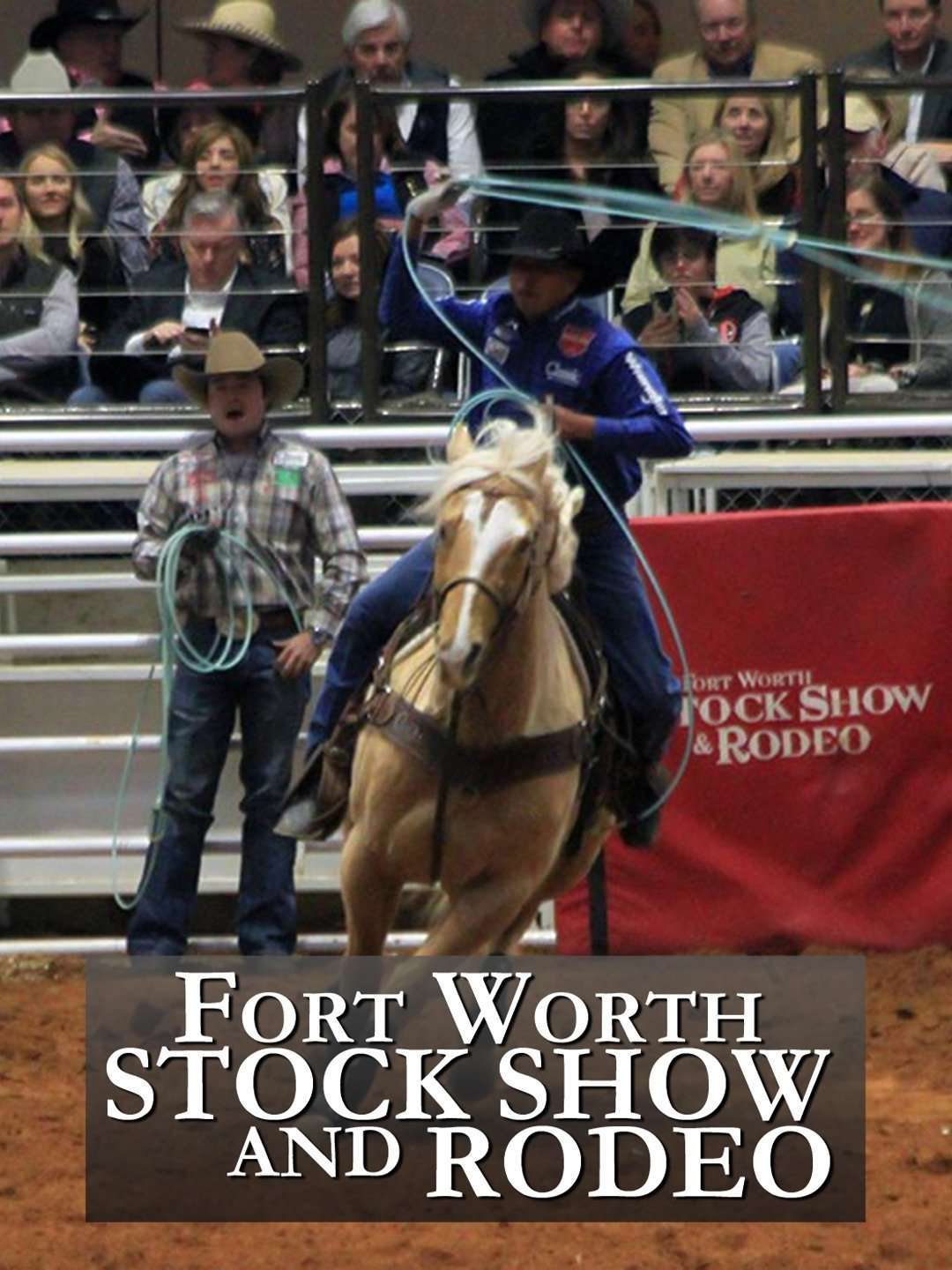 Fort Worth Stock Show and Rodeo “Bulls’ Night Out – Day 1” S3E5 February 19 2024 on RFDTV