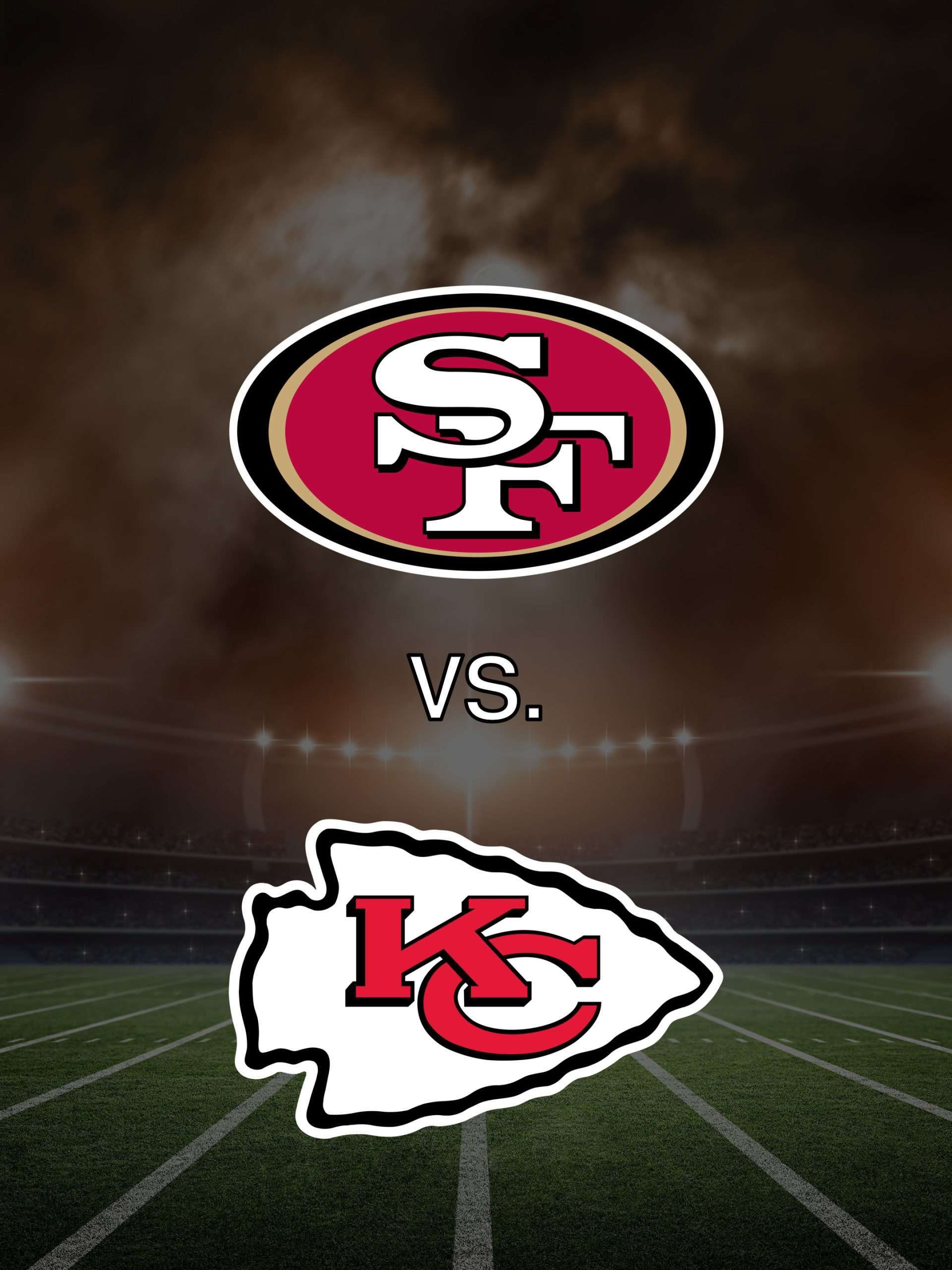 Super Bowl LVIII "San Francisco 49ers vs. Kansas City Chiefs" February