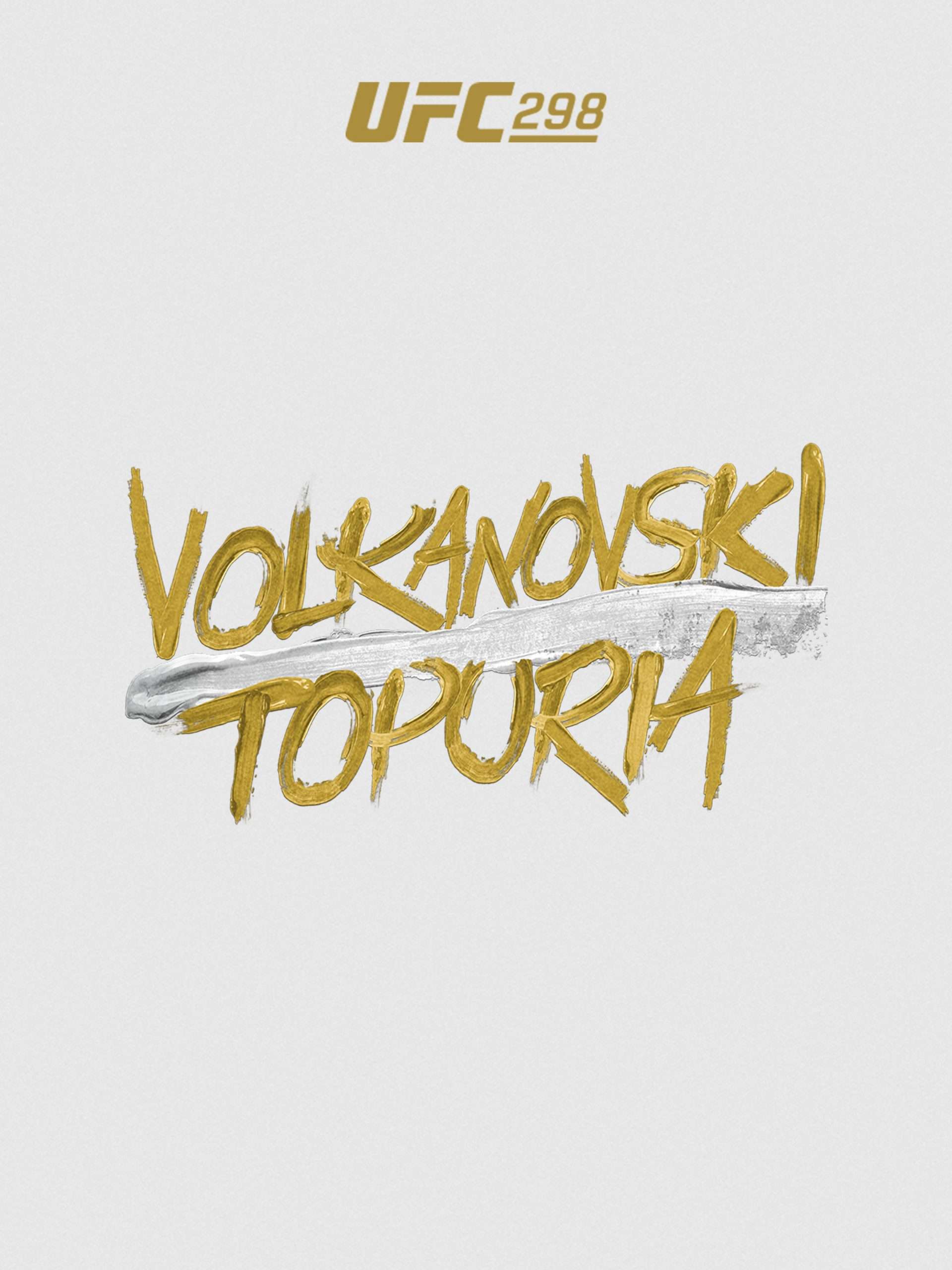 UFC 298: Volkanovski vs. Topuria - Prelims February 17 2024 on ESPN 1 UFC 298: Volkanovski vs. Topuria – Prelims February 17 2024 on ESPN
