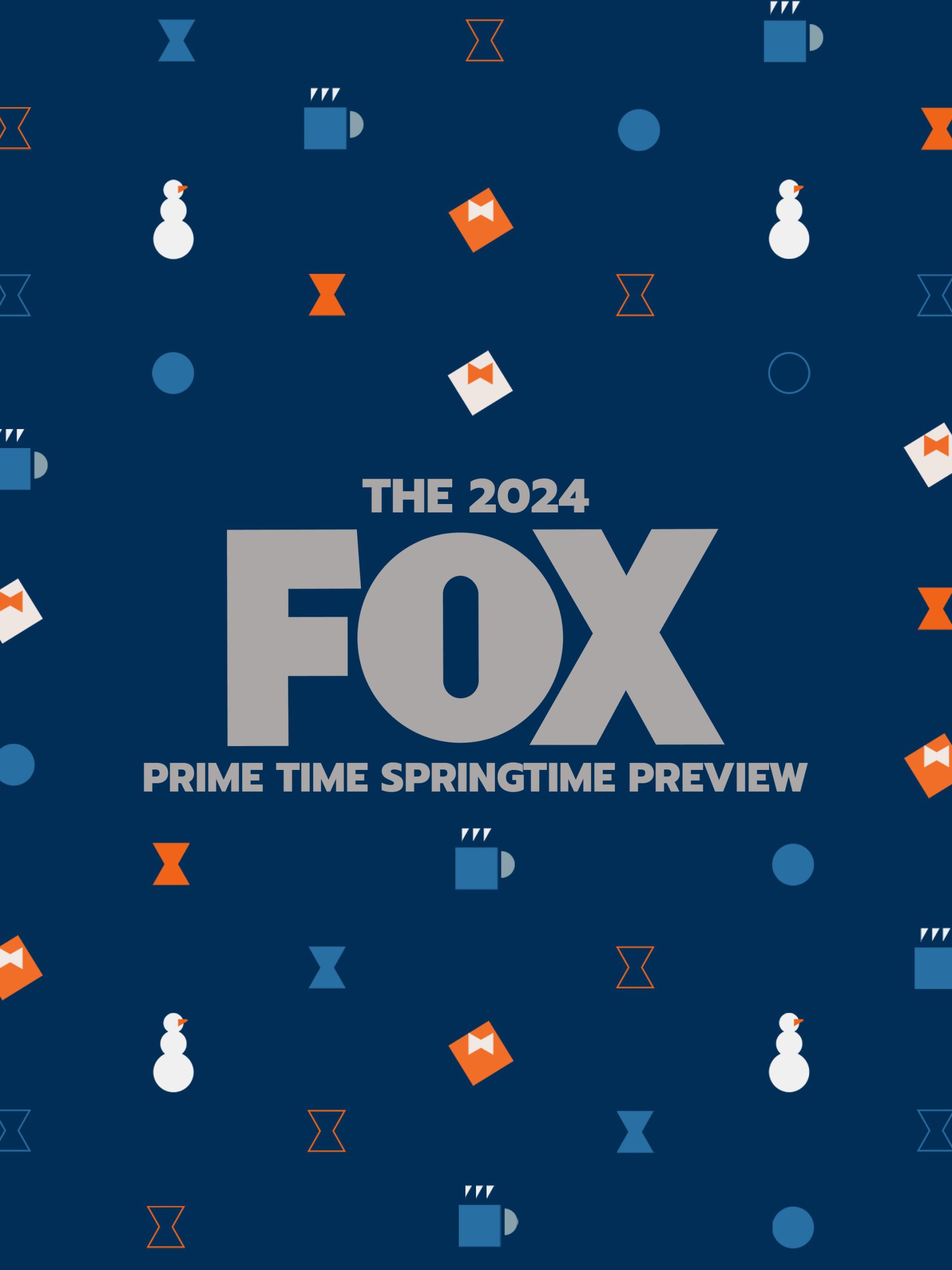 The 2024 FOX Spring Preview February 18 2024 on FOX TV Regular
