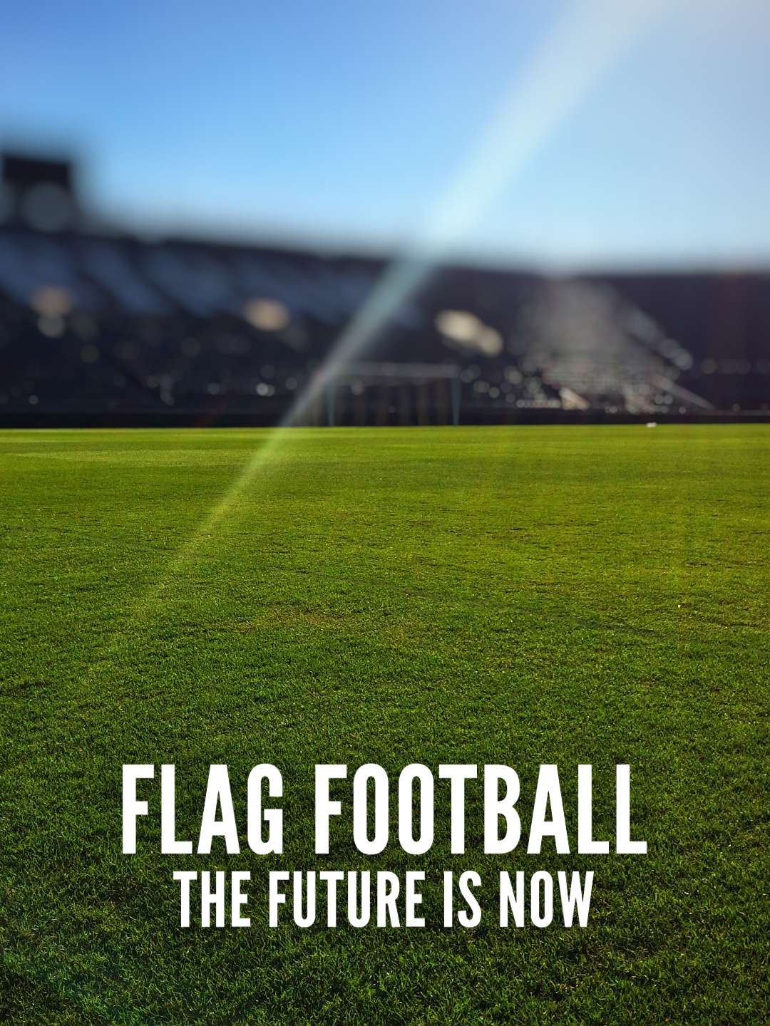 Flag Football: The Future is Now  February 17 2024 on NBC