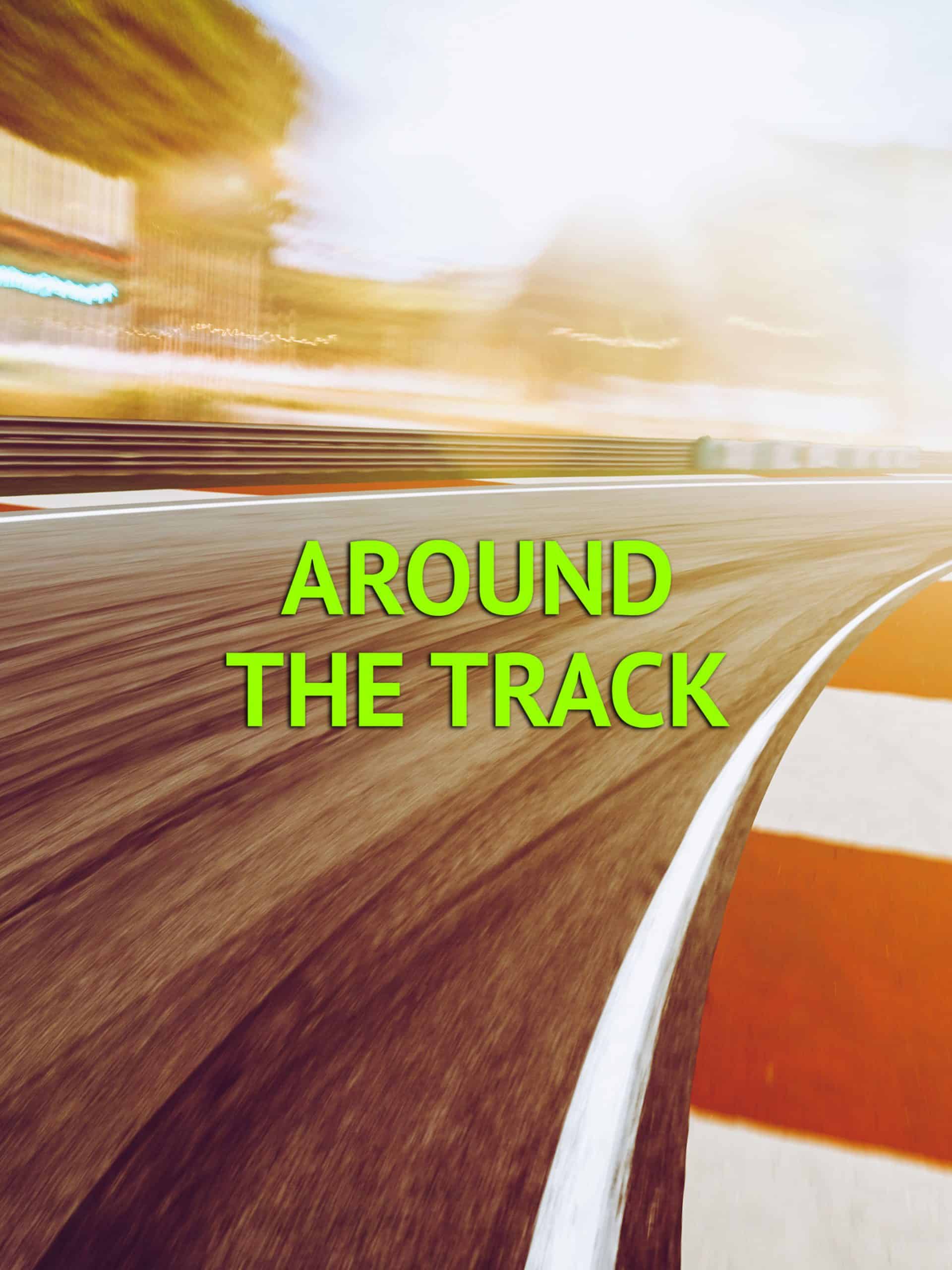 Around the Track “Martinsville” E32 November 2 2024 on PIX