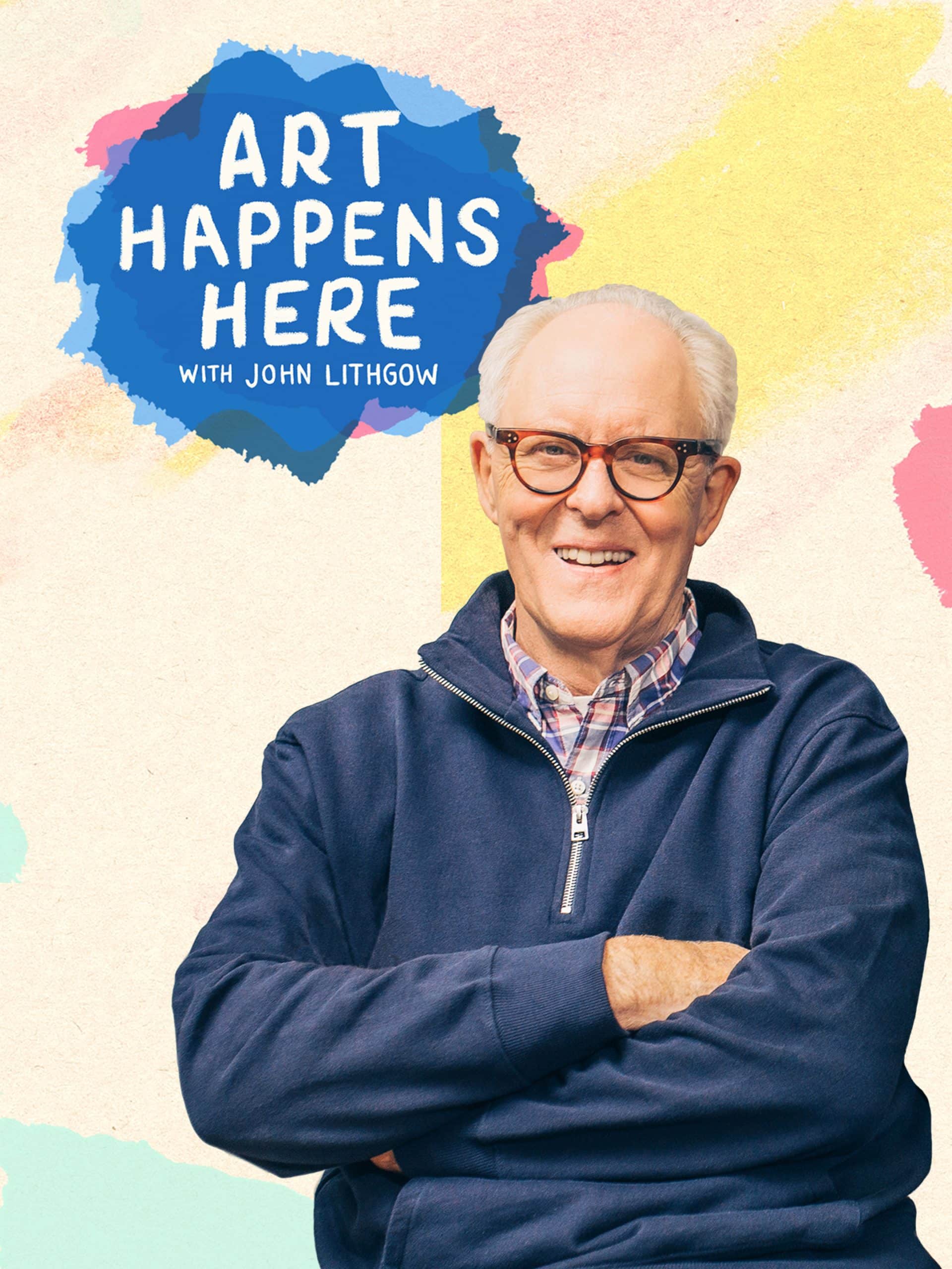 Art Happens Here With John Lithgow April 26 2024 on PBS 1 Art Happens Here With John Lithgow April 26 2024 on PBS