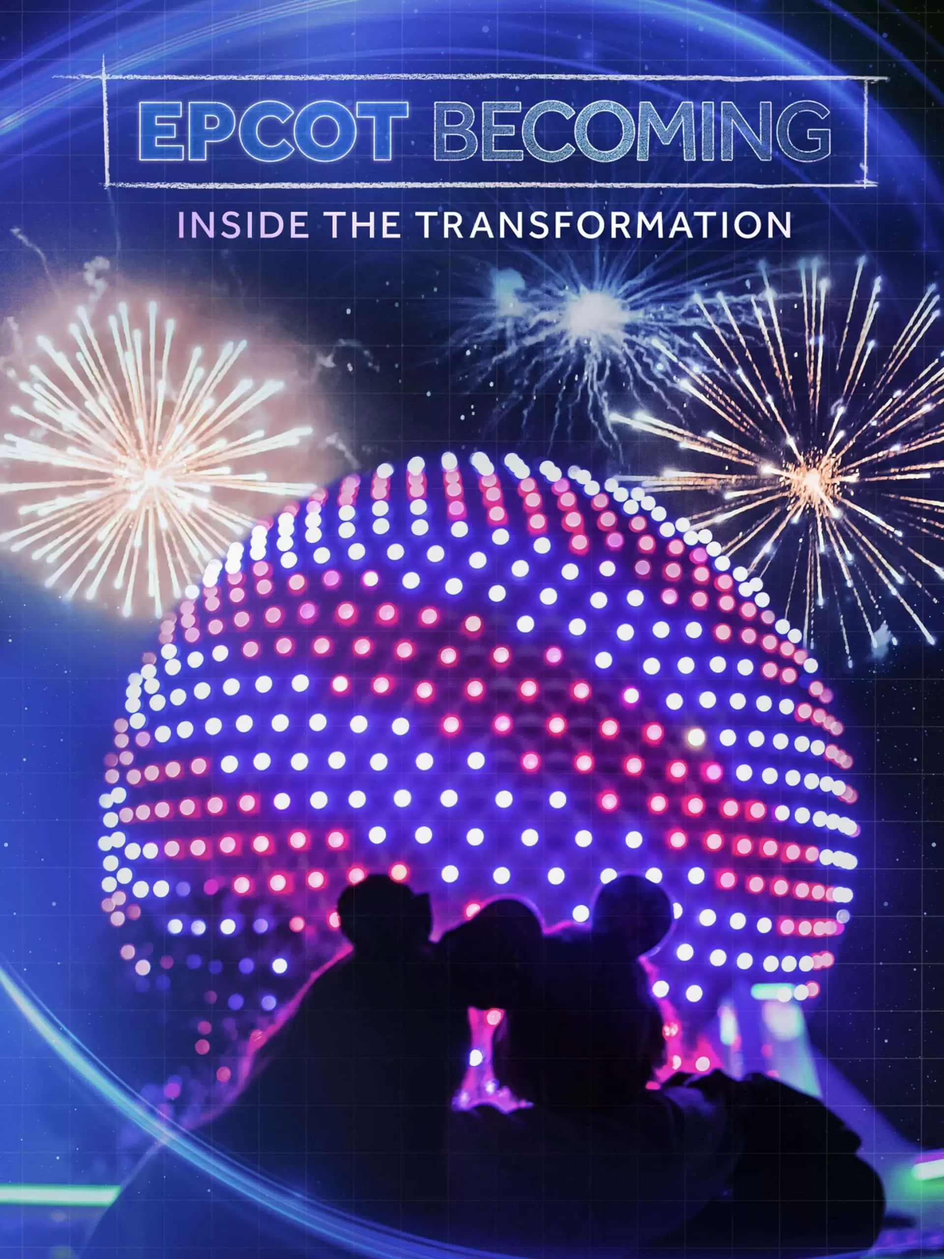 EPCOT Becoming: Inside the Transformation  April 29 2024 on National Geographic